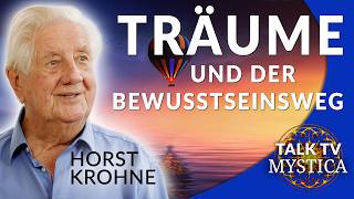 Horst Krohne  Wie wir Träume für unseren Bewusstseinsweg nutzen können  MYSTICATV [upl. by Picardi]