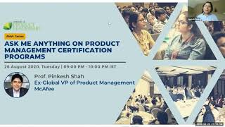 AMA on Product Management Certification Programs With Prof Pinkesh Shah [upl. by Novit271]