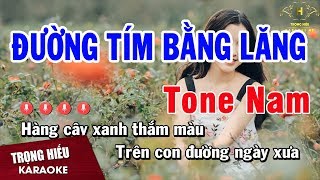 Karaoke Đường Tím Bằng Lăng Tone Nam Nhạc Sống  Trọng Hiếu [upl. by Collie]