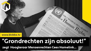 ”Grondrechten zijn absoluut” zegt Hoogleraar Mensenrechten Cees Hamelink [upl. by Nadnerb607]