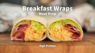 Breakfast Wrap Meal Prep  The Perfect Start To The Day [upl. by Morley]