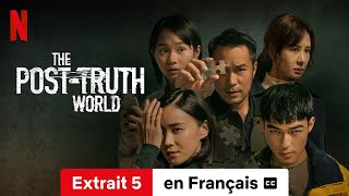 The PostTruth World Extrait 5 soustitré  BandeAnnonce en Français  Netflix [upl. by Neerahs]