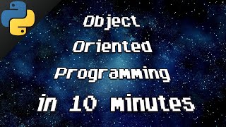 Python Object Oriented Programming in 10 minutes 🐍 [upl. by Assitruc]