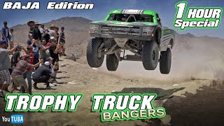 Trophy Truck BANGERS  Baja Edition  1 Hour Special [upl. by Hamel544]