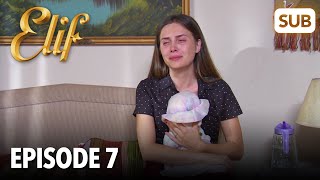 Elif Episode 7  English Subtitle [upl. by Guise520]