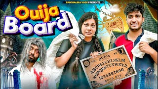 Ouija Board  Kahani Bhoot Ki  Sanjhalika Vlog [upl. by Cele290]