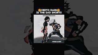 OBITO RAIN IS THE SAD SHORTS 😟😭RAIN KILL THE KAKASHIkakashi obito rain viralvideo youtube [upl. by Eirrahs846]