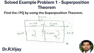 Solved Example Problem 1  Superposition Theorem bee [upl. by Niwroc166]