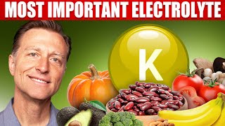 POTASSIUM The MOST Important Electrolyte – Dr Berg [upl. by Layol]