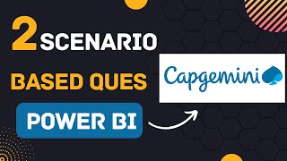 Capgemini Scenario Based Questions  Power BI Interview  Must Watch [upl. by Alilak]