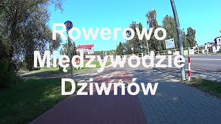 Rowerowo Międzywodzie  Dziwnów Zachodniopomorskie Polska [upl. by Pang]