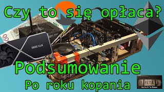 Czy kopanie kryptowalut się wciąż opłaca ETH 20 i wiele więcej czyli podsumowanie po roku [upl. by Ybreh]