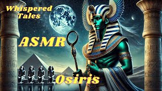 The Eternal Dance of Osiris  Whispers of Life Death and Rebirth [upl. by Proffitt]