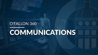 Communications  OFallon 360 [upl. by Lothario207]