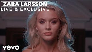 Zara Larsson  Only You Live Vevo UK [upl. by Cullen]