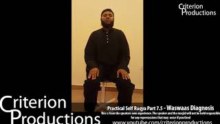 Practical Self Ruqya Part 75  Waswaas Whispering Diagnosis By Saeed Abdullah [upl. by Fagen]