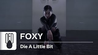 Tinashe  Die A Little Bit feat Ms Banks  FOXY Choreography [upl. by Stelu511]