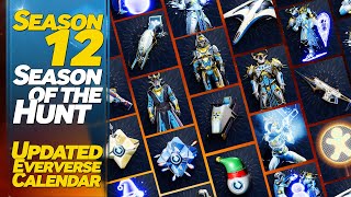 Destiny 2 Updated Eververse Calendar Season 12  Season of the Hunt [upl. by Ryter]