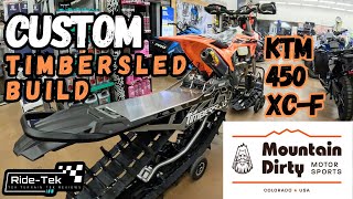 KTM 450 XCF Custom Timbersled Build [upl. by Buell]