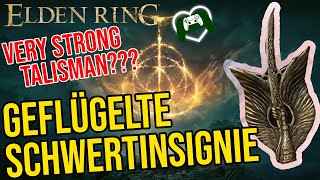 Very STRONG Talisman die Geflügelte Schwertinsignie und wo er zu finden ist  Elden Ring Guide [upl. by Sitarski118]