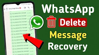 Whatsapp delete message recovery  whatsapp delete message kaise dekhe [upl. by Oilcareh]