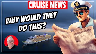 Royal Caribbean Makes A Shocking Announcement and Todays Cruise News [upl. by O'Rourke]