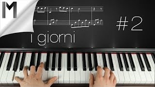 I Giorni  Piano Tutorial  Part 2  Ludovico Einaudi [upl. by Okramed]