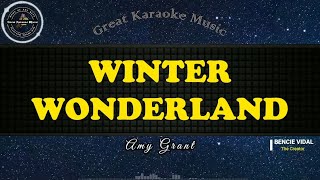 Winter Wonderland KARAOKE Amy Grant [upl. by Naitirb]