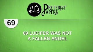 69 Lucifer was not a Fallen Angel [upl. by Claretta]