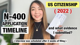 N400 APPLICATION TIMELINE amp REQUIREMENTS SUBMITTED 2022 scheduled interview uscitizenship 🇺🇸 [upl. by Machute234]