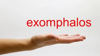 How to Pronounce exomphalos  American English [upl. by Vitalis]