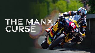 The Manx Curse  Isle of Man TT Races [upl. by Ailito800]