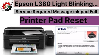 Epson L380 Printer Service Required Solution  Epson L380 Red Light Blinking Problem Solution [upl. by Elagibba902]