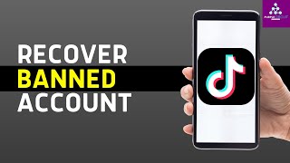 How To Fix Your TikTok Account was permanently Banned  Recover Your TikTok 2024 [upl. by Hamid]