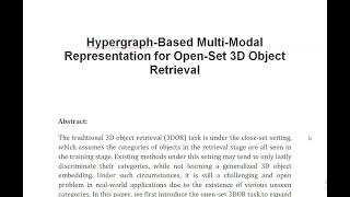 Hypergraph Based Multi Modal Representation for Open Set 3D Object Retrieval [upl. by Mullane949]