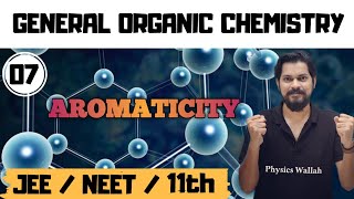 General organic chemistry । Class11 L7  Aromaticity [upl. by Anihc]