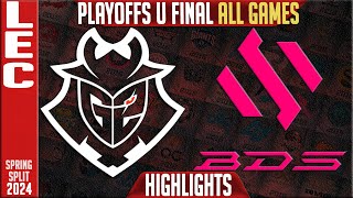 G2 vs BDS Highlights ALL GAMES  Upper FINAL LEC Spring Playoffs 2024  G2 Esports vs Team BDS [upl. by Rosalie]