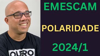 🚨POLARIDADE  QUESTÃO 22🚨  EMESCAM 20241 [upl. by Gnihc]