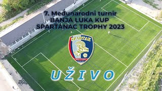 FUDBAL  7 MEĐUNARODNI TURNIR BANJA LUKA KUP SPARTANAC TROPHY [upl. by Ahtabat419]