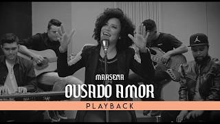 Marsena  Ousado Amor PlayBack [upl. by Kennett]