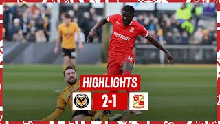 Match Highlights Newport County vs Swindon Town [upl. by Thad]