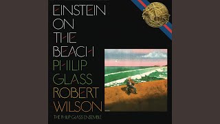 Einstein on the Beach Knee Play 2 [upl. by Idnym]