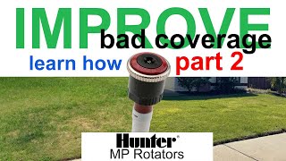 Improve lawn sprinkler coverage with MP Rotator nozzles  Part 2  Design series [upl. by Aihsyt371]