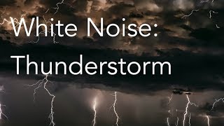 Thunderstorm Sounds for Relaxing Focus or Deep Sleep  Nature White Noise  8 Hour Video [upl. by Thorvald246]