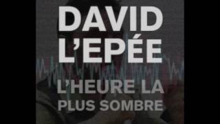 David LEpée invité de LHeure la plus sombre [upl. by Ielirol]