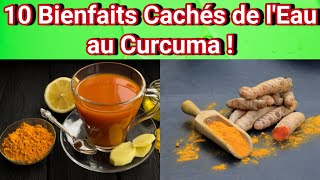 10 Bienfaits Cachés de l’Eau au Curcuma le Soir  Ce que les Médecins Ne Vous Diront Jamais [upl. by Palmore]