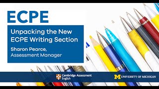 Unpacking the New ECPE Writing Section [upl. by Eidde]