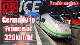 Germany to France at 320kmh 199mph by DB ICE train [upl. by Aliuqat]