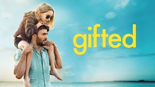 Gifted 2017 Movie  Chris Evans Mckenna Grace Lindsay Duncan  updates Review amp Facts [upl. by Norit]