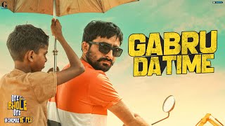 Gabru Da Time  Veet Baljit Full Song Jagjeet Sandhu  Oye Bhole Oye  Movie in Cinemas 16 Feb [upl. by Tootsie]